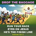 Let us throw off everything that stands in our way. Let us keep on running the race marked out for us. Let us keep looking to Jesus.